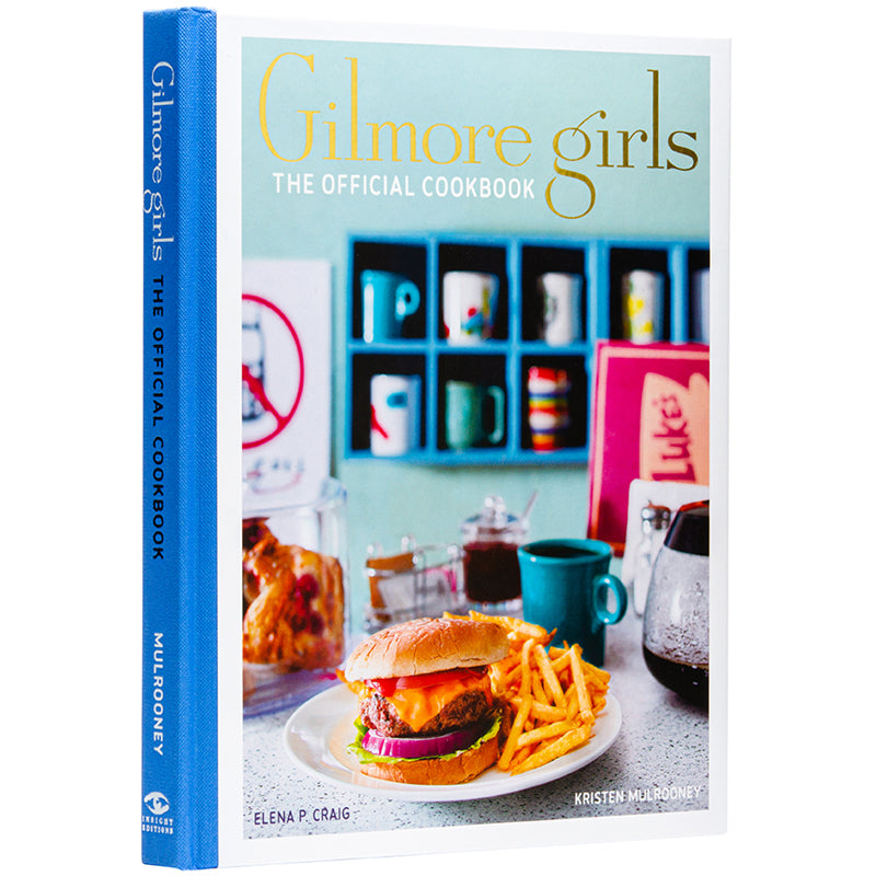 Gilmore Girls: The Official Cookbook