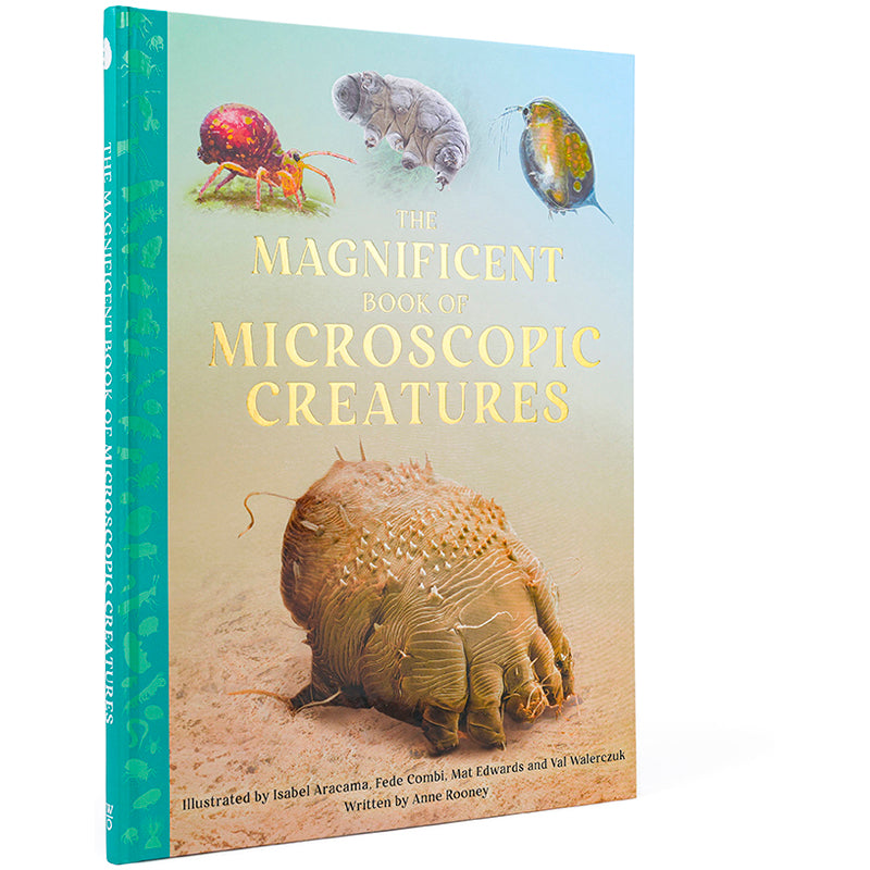 The Magnificent Book of Microscopic Creatures