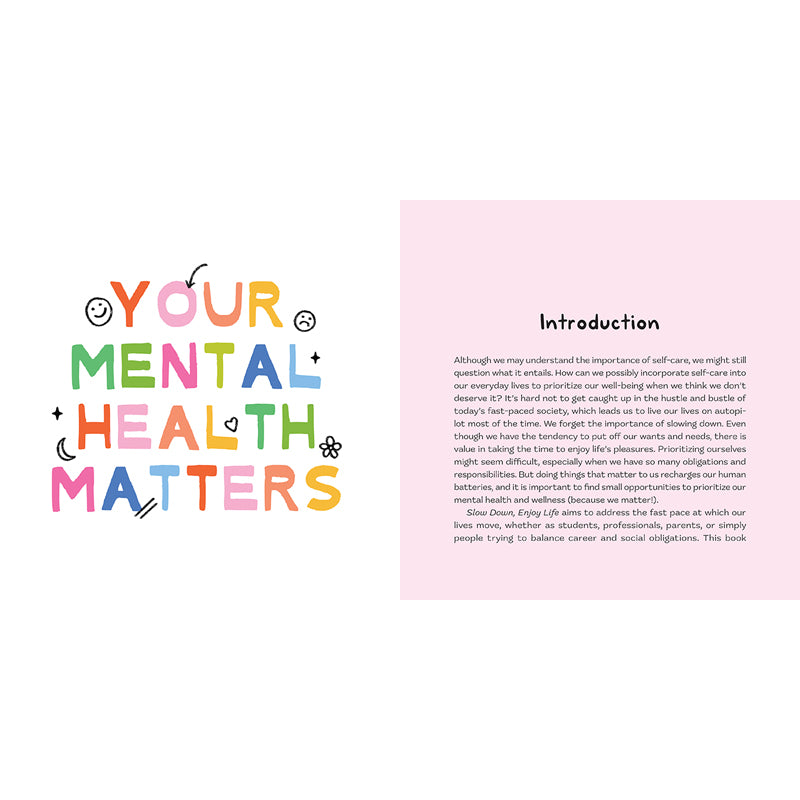 Slow Down, Enjoy Life