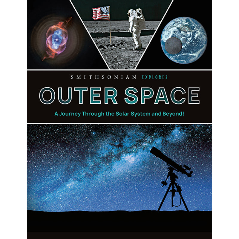 Smithsonian Explores: Outer Space