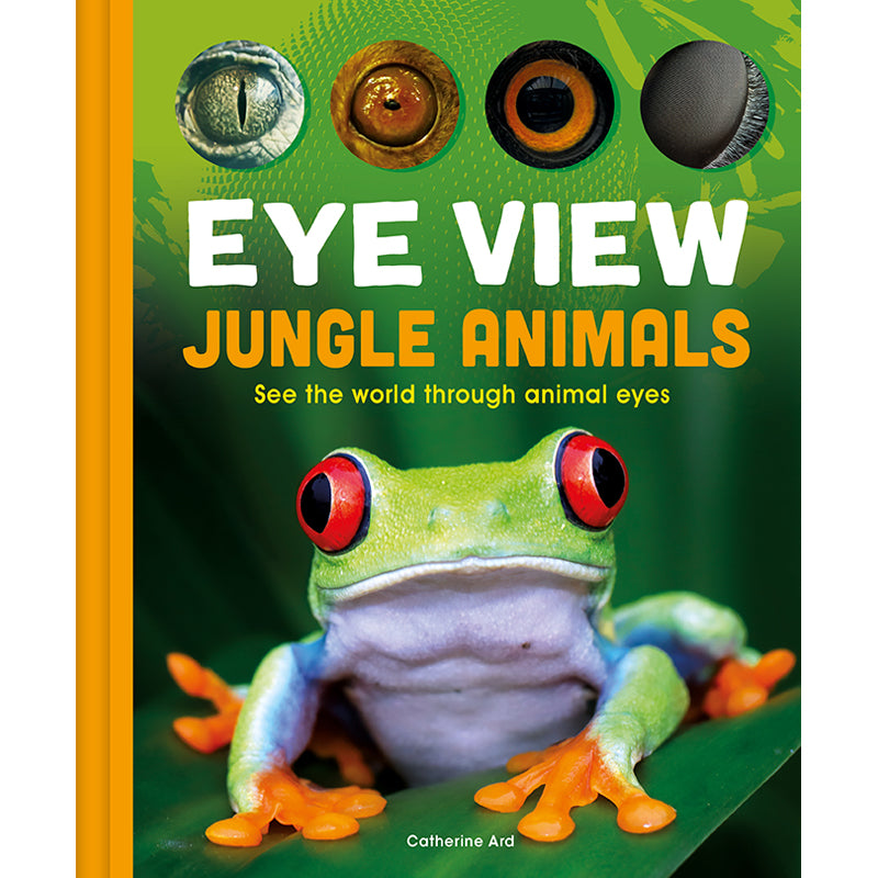 Eye View: Jungle Animals