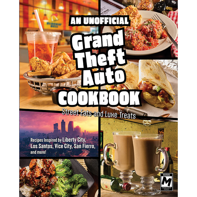An Unofficial Grand Theft Auto Cookbook
