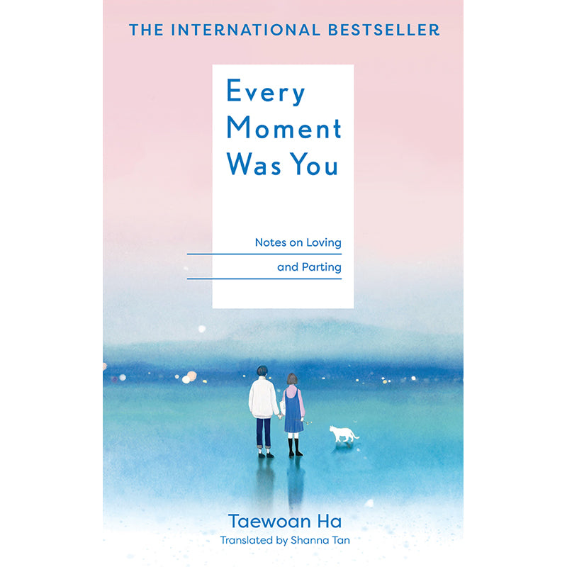 Every Moment Was You